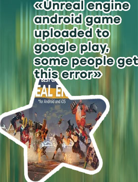 Android games with unreal engine