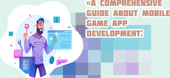 Mobile game web developer definition